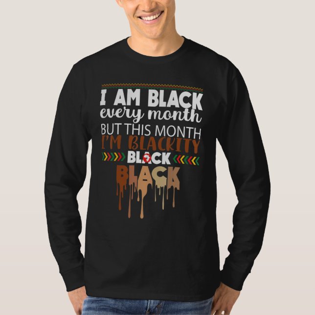 Camiseta Black Every Month Black History African Bhm Blacki (Anverso)