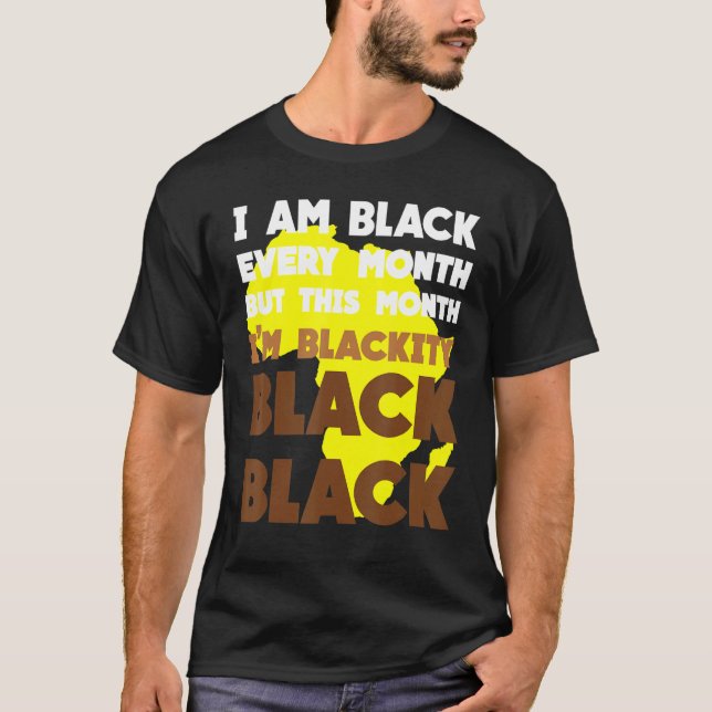 Camiseta Black Every Month Black History African Bhm Blacki (Anverso)