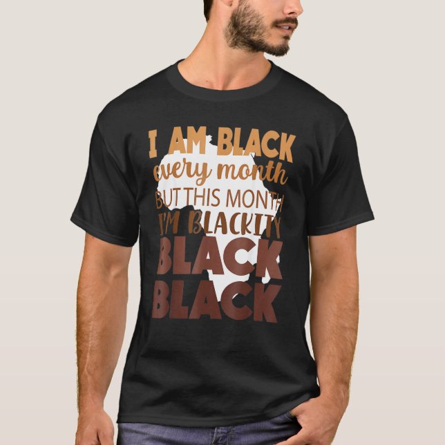 Camiseta Black Every Month Black History African Bhm Blacki (Anverso)