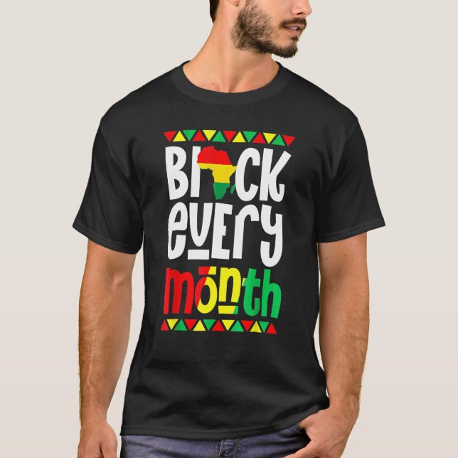 Camiseta Black Every Month Black History Month African Prid (Anverso)