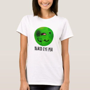 Camiseta Black Eye Pea Funny Veggie Pun