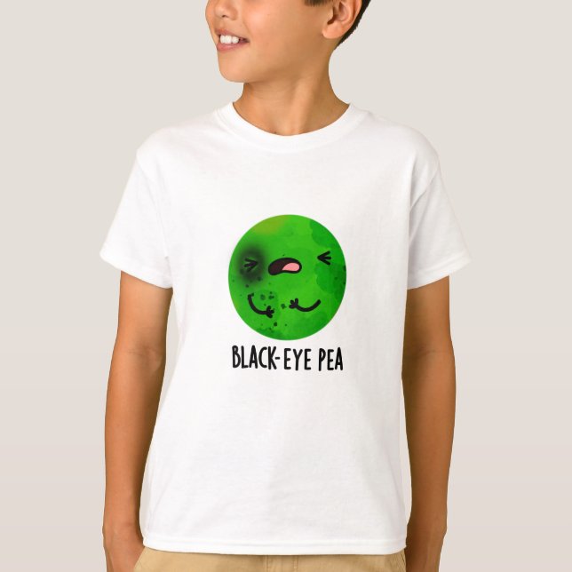 Camiseta Black Eye Pea Funny Veggie Pun (Anverso)