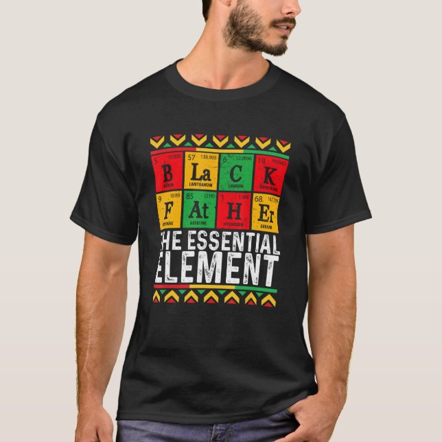 Camiseta Black Father The Essential Element Father s Day  D (Anverso)