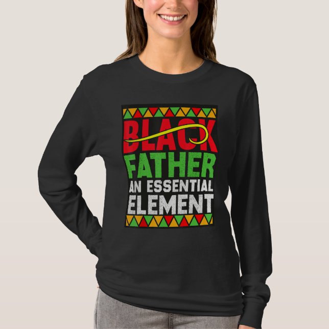 Camiseta Black Father The Essential Element Father s Day  D (Anverso)