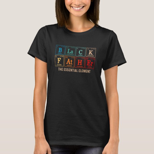 Camiseta Black Father The Essential Element Father s Day  D (Anverso)