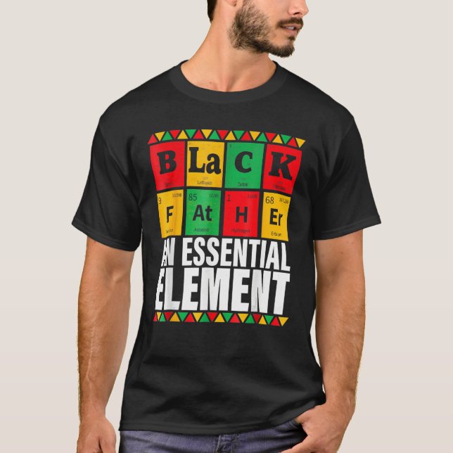 Camiseta Black Father The Essential Element Father s Day  D (Anverso)