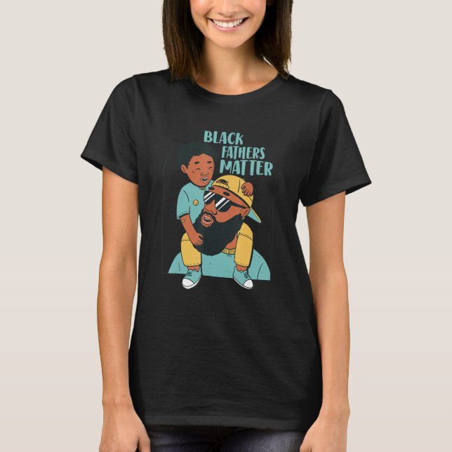 Camiseta Black Fathers Matter Design Black Dad African Amer (Anverso)