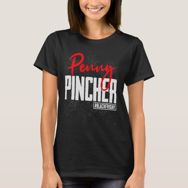 Camiseta Black Friday Shopping Squad Penny Pincher Mateo (Anverso)