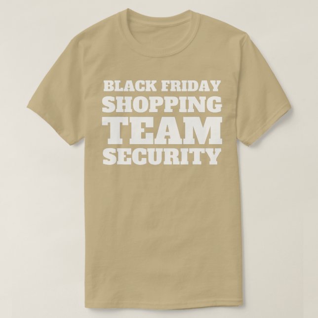 Camiseta Black Friday Shopping Team Security  (Diseño del anverso)