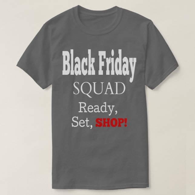 Camiseta Black Friday Squad Shopping Team  (Diseño del anverso)