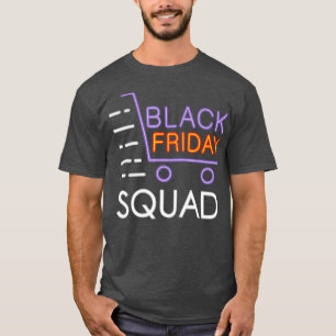 Camiseta Black Friday Squad T-Shirt Black Friday Shopping T