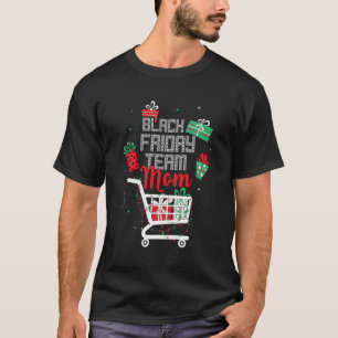 Camiseta Black Friday Team Mom Shopping Match Family Chr