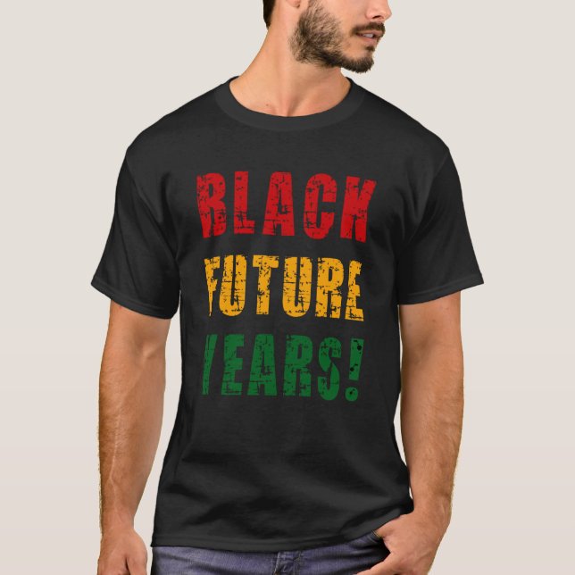 Camiseta Black Future Years Melanin Pride 2023 Black Histor (Anverso)