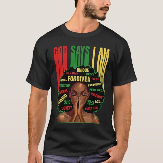 Camiseta Black Girl God Says I Am Black Melanin History Mon (Anverso)
