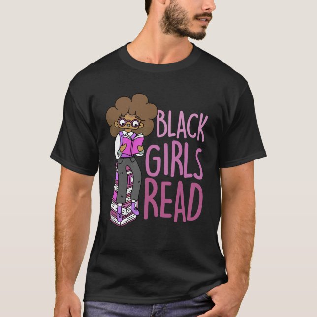 Camiseta Black Girls Read Educated Melanin Queens (Anverso)