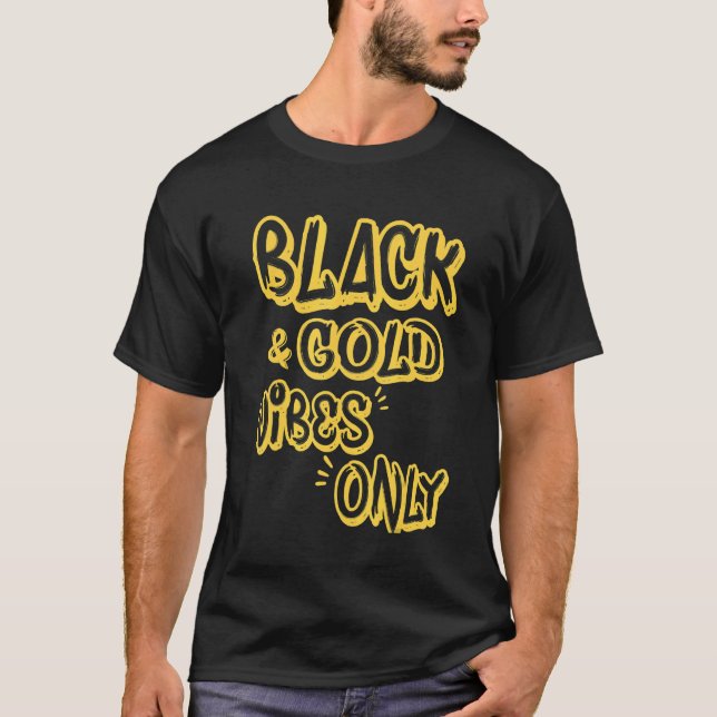 Camiseta Black & Gold Vibes solo divertida Game Day High Sc (Anverso)