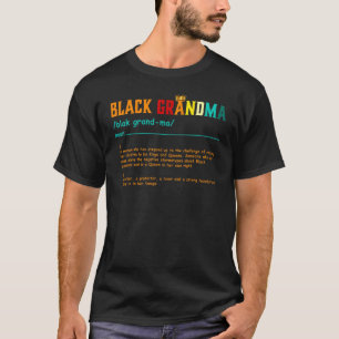 Camiseta Black Grandma Definition Black History Month Mothe