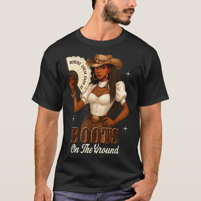 Camiseta Black History Boots On The Ground Cowgirl Western  (Anverso)