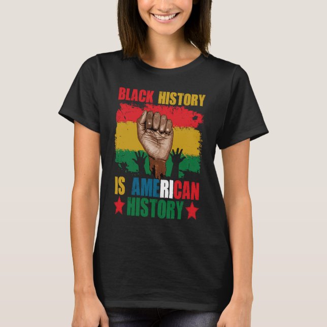 Camiseta Black History Is American History Patriotic Africa (Anverso)
