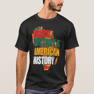 Camiseta Black History Is American History Patriotic Africa