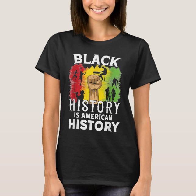 Camiseta Black History Is American History Patriotic Africa (Anverso)