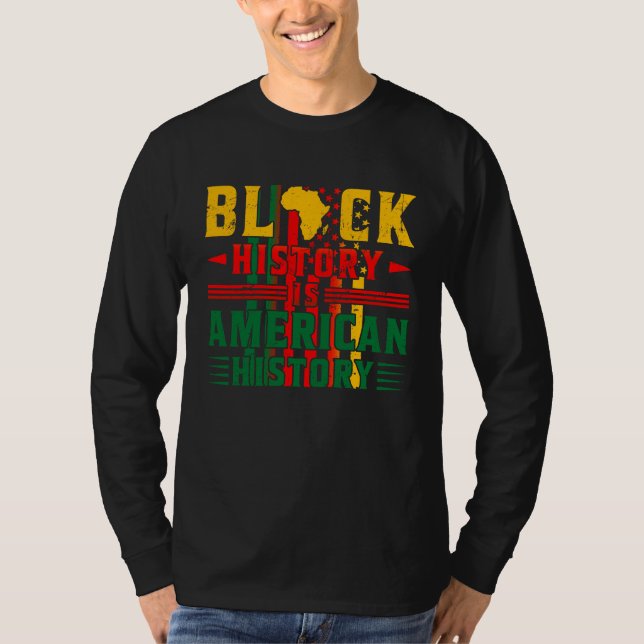 Camiseta Black History Is American History Patriotic Africa (Anverso)