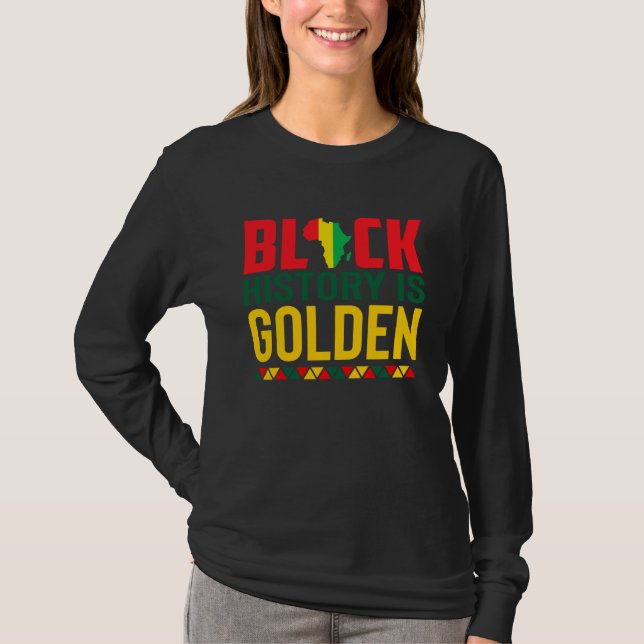 Camiseta Black History Is Golden African American Pride Mon (Anverso)