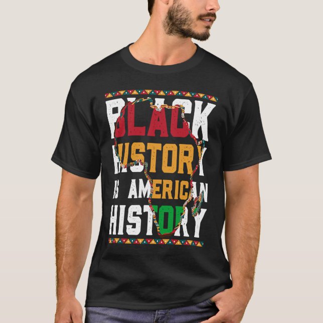Camiseta Black History is World History USA African (Anverso)