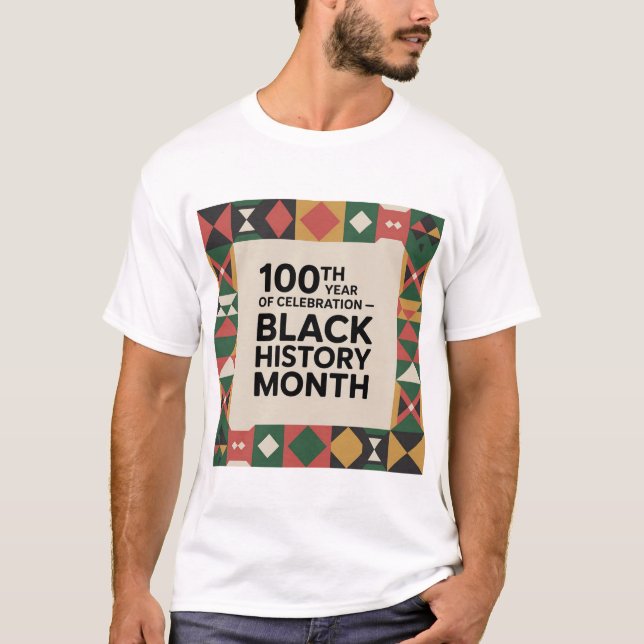 Camiseta Black History Month – 100 Years of Celebration (Anverso)