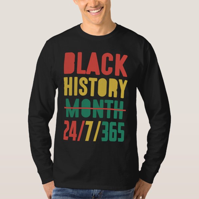 Camiseta Black History Month 2023  24 7 365 (Anverso)