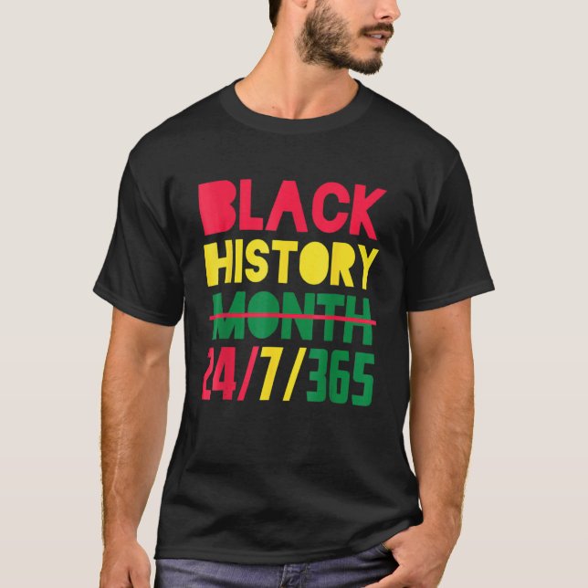 Camiseta Black History Month 24 7 365 Afro African Pride Me (Anverso)