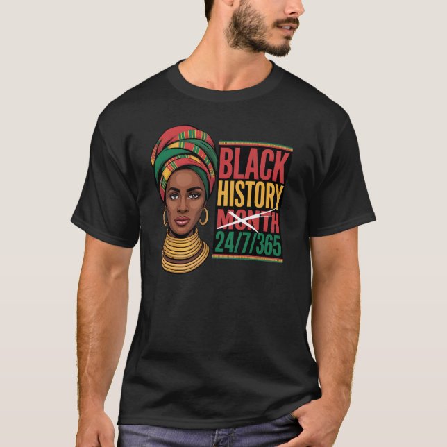 Camiseta Black History Month 365 Days A Year Empowerment  (Anverso)