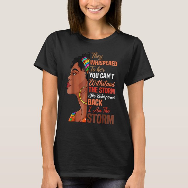 Camiseta Black History Month African American Woman I Am Th (Anverso)
