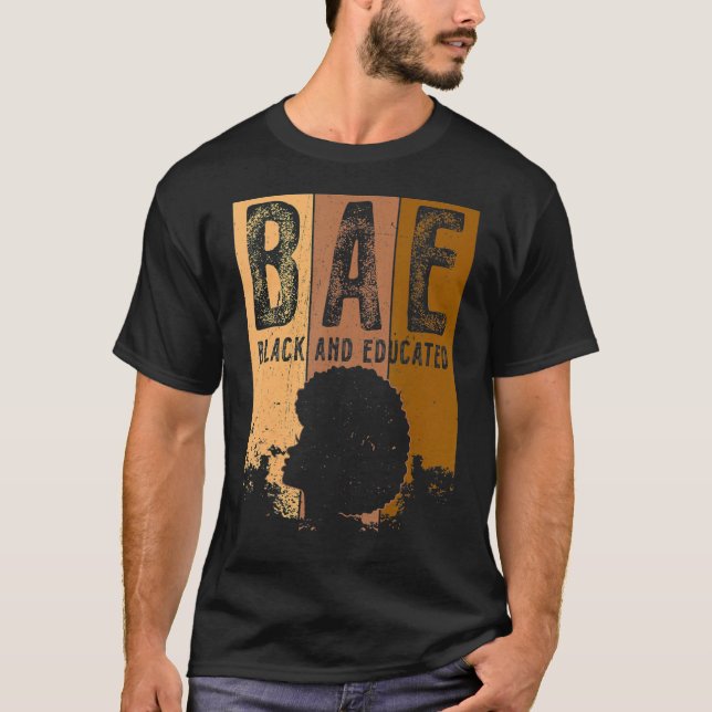 Camiseta Black History Month BAE Black And Educated Melanin (Anverso)