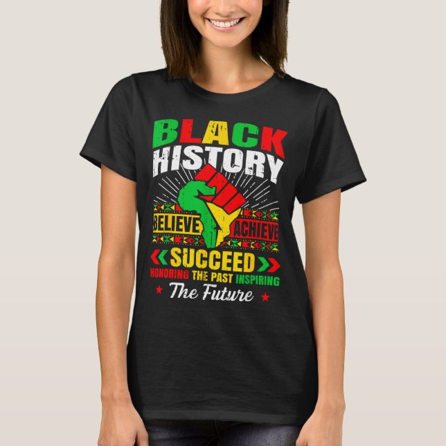 Camiseta Black History Month Believe Achieve Succeed Melani (Anverso)