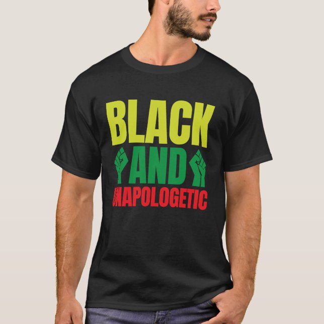 Camiseta Black History Month Decorations Black and Unapolog (Anverso)