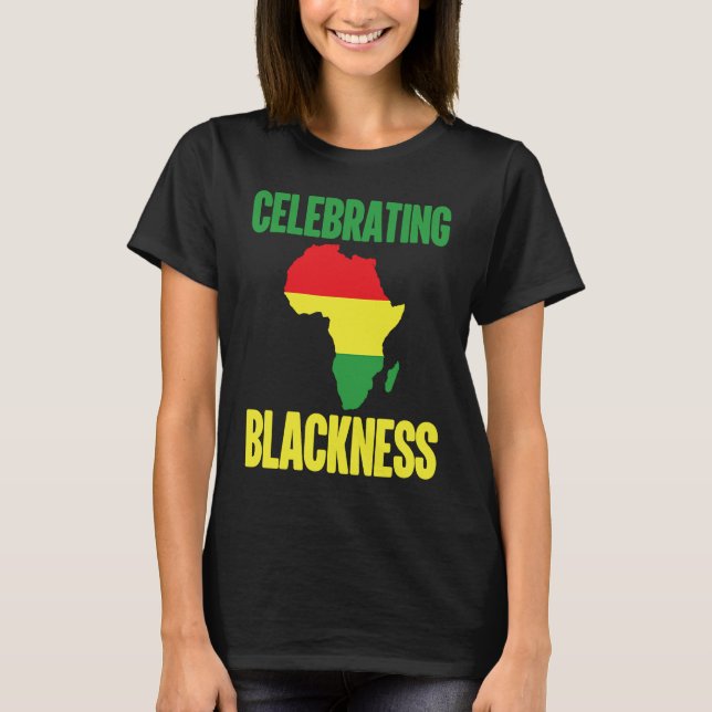 Camiseta Black History Month Decorations Celebrating Blackn (Anverso)