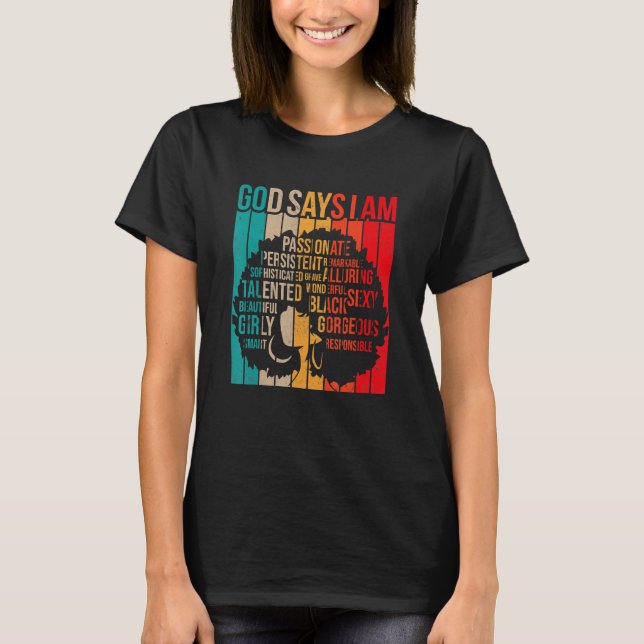 Camiseta Black History Month God Says I Am Black Melanin Gi (Anverso)