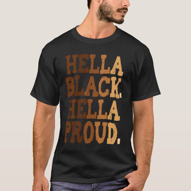 Camiseta Black History Month Hella Black Women Cute Hella P (Anverso)