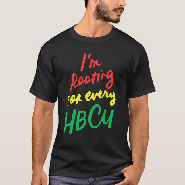 Camiseta Black History Month I'm Rooting For Every HBCU 1 (Anverso)