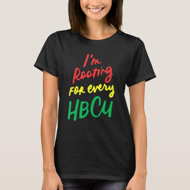 Camiseta Black History Month I'm Rooting For Every HBCU 1 (Anverso)
