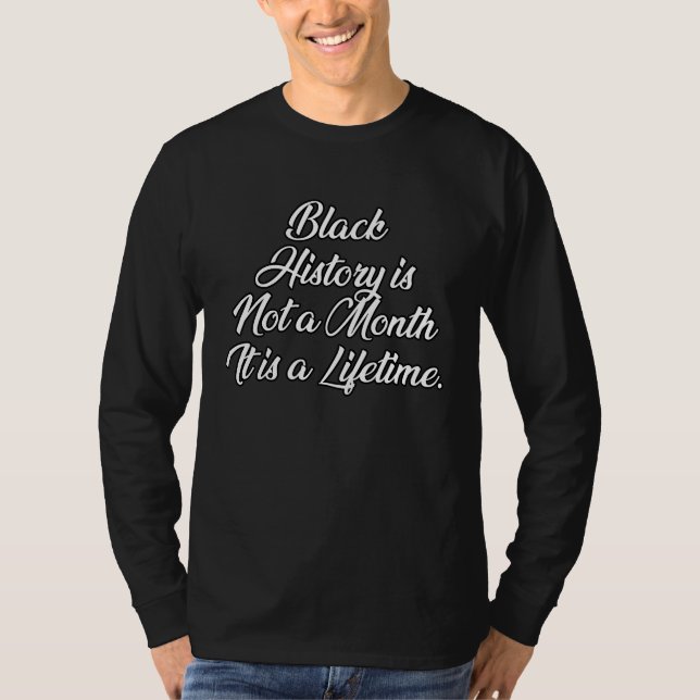 Camiseta Black History Month Its a Lifetime Proud Afro Afri (Anverso)