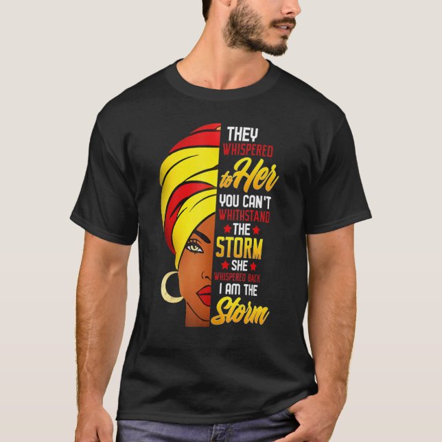 Camiseta Black History Month She Whispered Back I Am The St (Anverso)