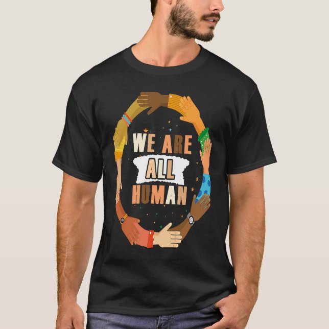Camiseta Black History Month  We Are All Human Women Men Ki (Anverso)