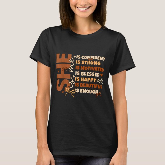 Camiseta Black History She Is Me Strong Educated Blessed Wo (Anverso)