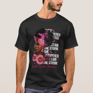 Camiseta Black I M The Storm Breast Breast Cancer Warrior K