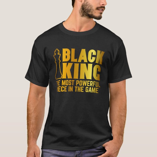 Camiseta Black King Most Powerful Chess African American Me (Anverso)
