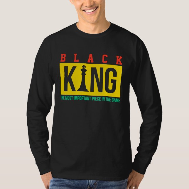 Camiseta Black King The Most Powerful Piece In The Game Dad (Anverso)