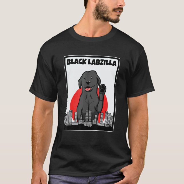 Camiseta Black Labzilla Lab Labrador Retriever Perros de Mo (Anverso)