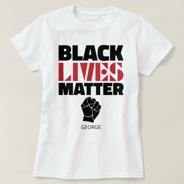 Camiseta Black Lives Matter Raised Fist Name (Las vidas neg (Diseño del anverso)